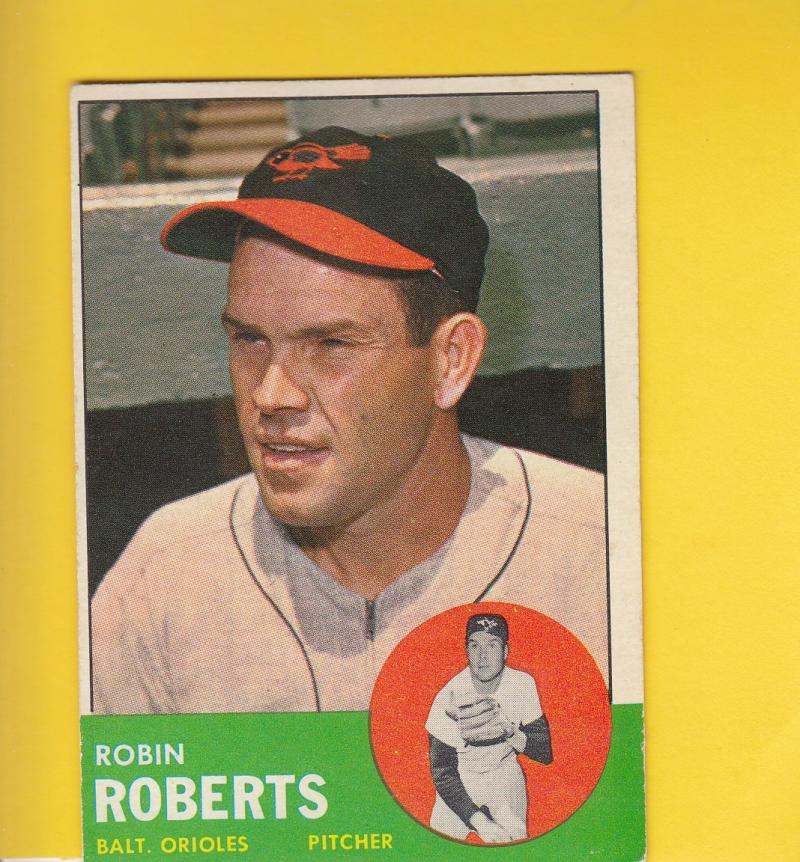 1963 Topps #125 Robin Roberts EX Excellent Baltimore Orioles #9667 Image 1