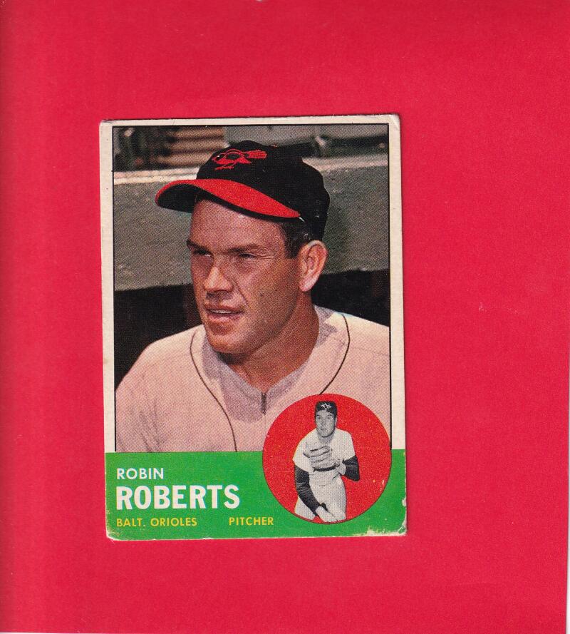 1963 Topps #125 Robin Roberts VG Very Good Baltimore Orioles #16330 Image 1