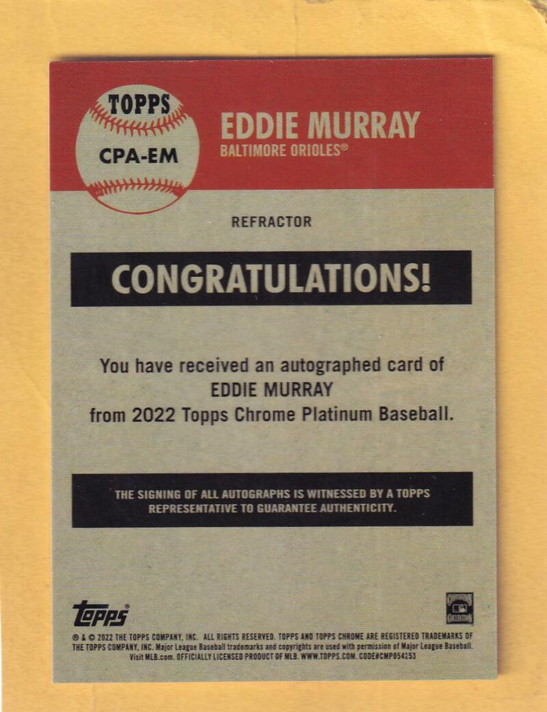 2022 Topps Chrome Platinum Anniversary Autograph #CPA-EM Eddie Murray NM-MT+ Auto Baltimore Orioles Image 2