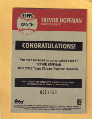 2022 Topps Chrome Platinum Anniversary Autograph Refractor Aqua #CPA-TH Trevor Hoffman NM-MT+ Auto 92/150 San Diego Padres Image 2