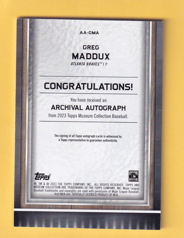 2023 Topps Museum Collection Archival Autographs Gold #AA-GMA Greg Maddux NM-MT+ Auto 19/25 Atlanta Braves Image 2