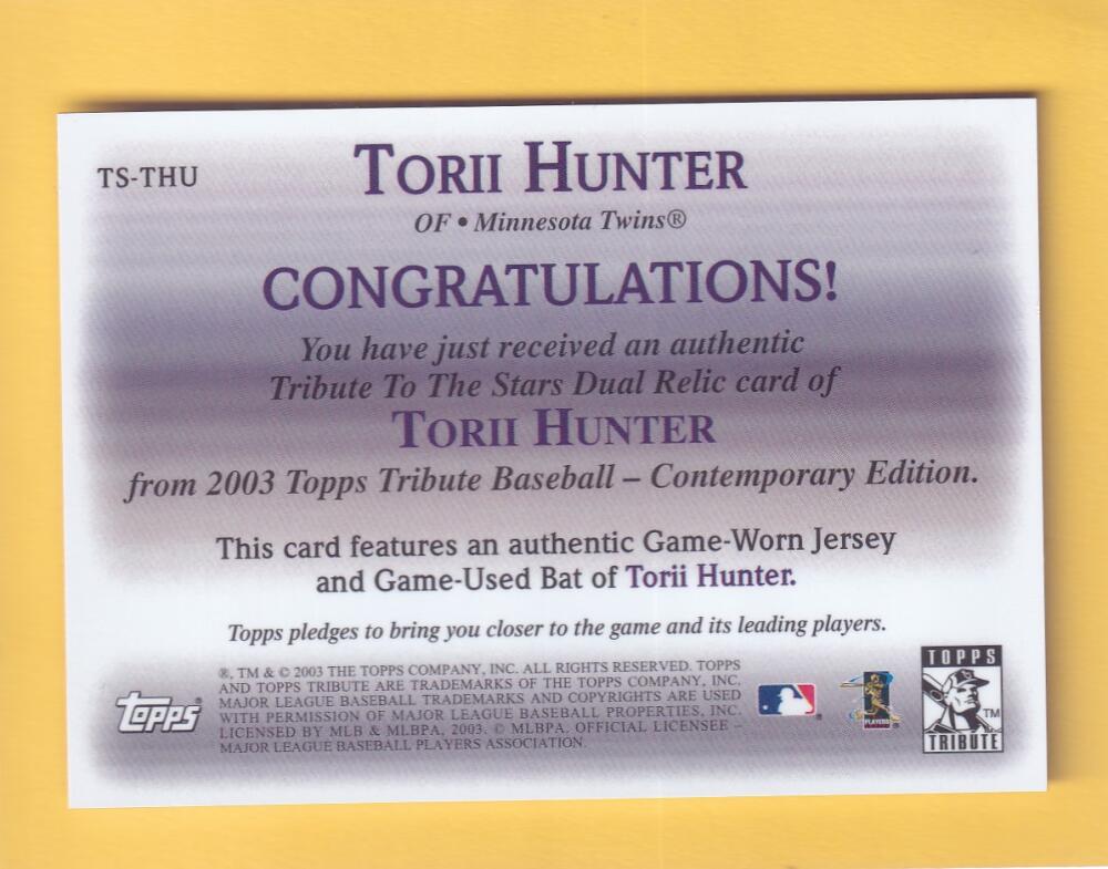 2003 Topps Tribute Contemporary Tribute to the Stars Dual Relics #TS-THU Torii Hunter NM-MT+ MEM Minnesota Twins Image 2