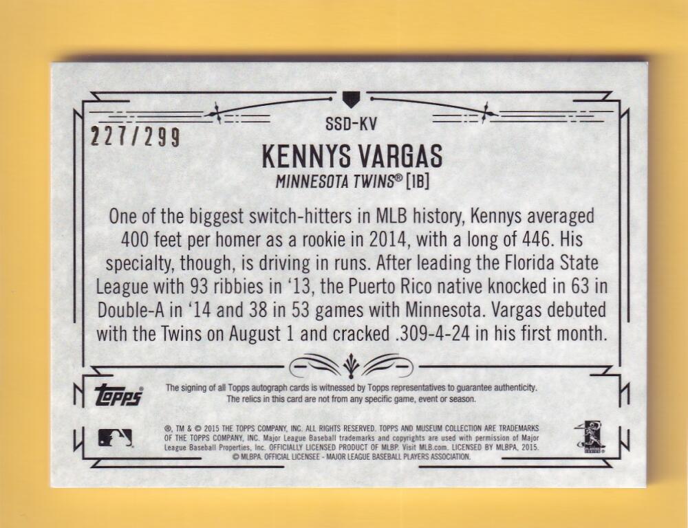 2015 Topps Museum Signature Swatches Dual Relic Autographs #SSD-KV Kennys Vargas 227/299 NM-MT MEM Auto Minnesota Twins Image 2