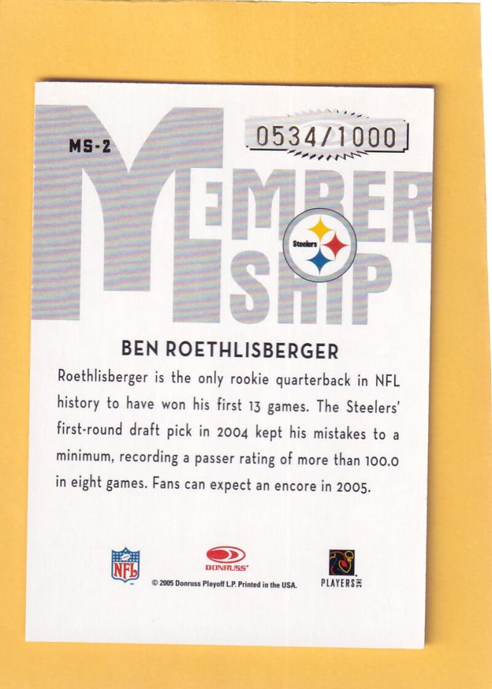 2005 Donruss Classics Membership Bronze #MS2 Ben Roethlisberger NM-MT 534/1000 Pittsburgh Steelers Image 2