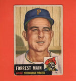 1953 Topps #198 Forrest Main G Good Pittsburgh Pirates
