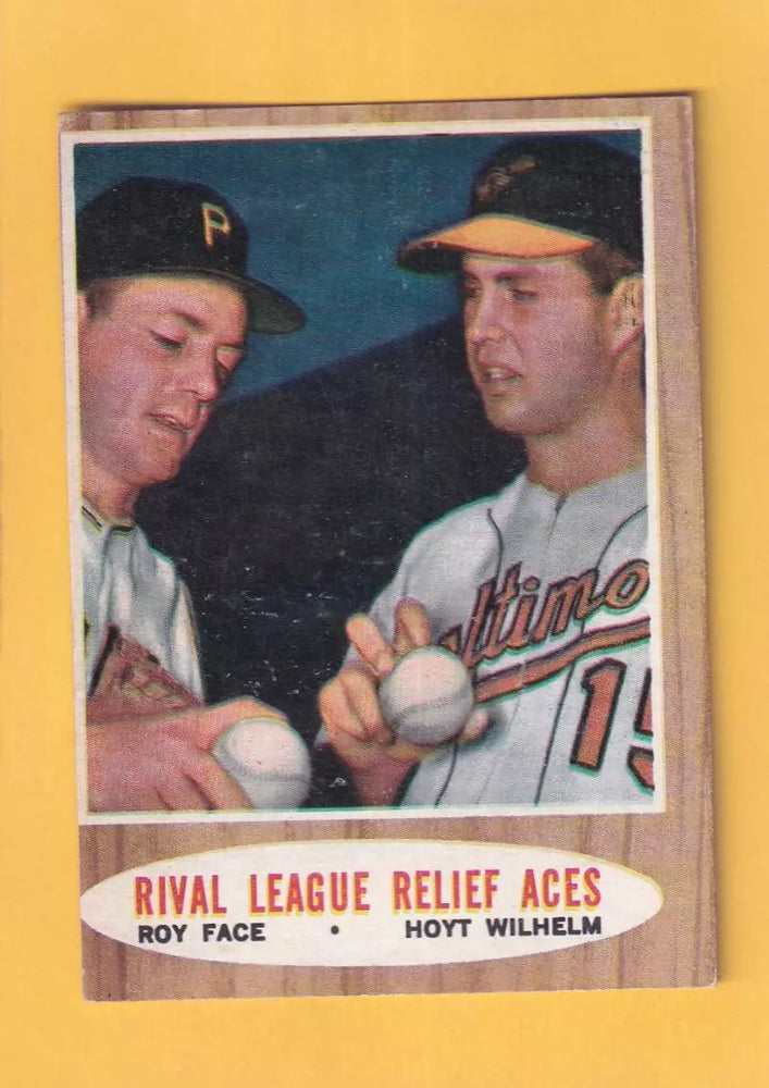 1962 Topps #423 Roy Face/Hoyt Wilhelm Rival League Relief Aces UER VG/EX Very Good/Excellent Pittsburgh Pirates/Baltimore Orioles #32473