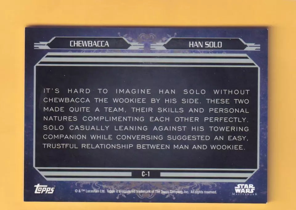 2015 Topps Star Wars Masterworks Companions #C-1 Han Solo/Chewbacca NM-MT+