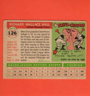1955 Topps #126 Dick Hall VG+ Very Good Plus RC Rookie Pittsburgh Pirates
