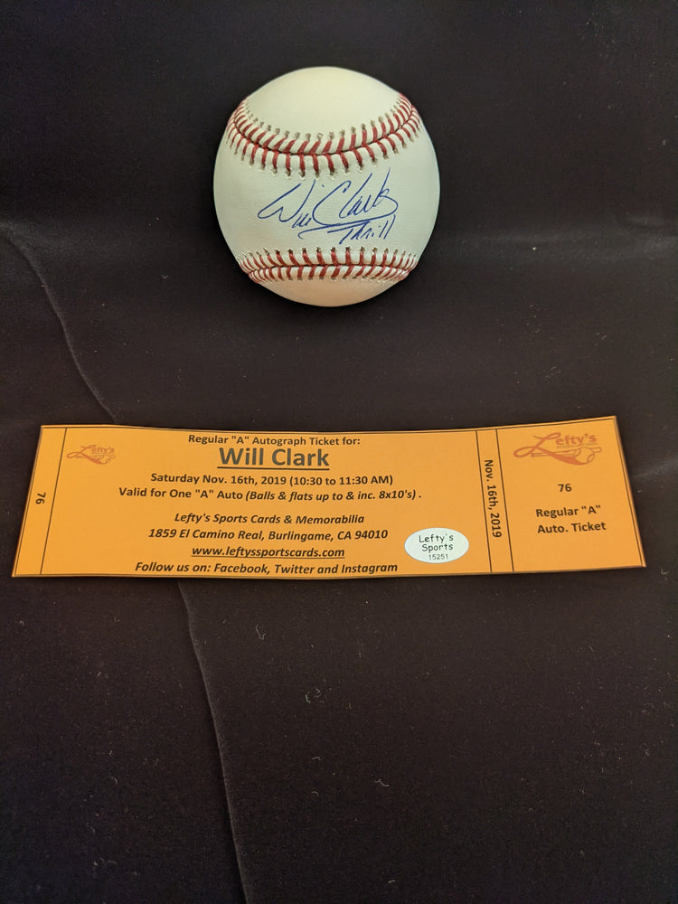 
                
                    Load image into Gallery viewer, Will Clark &amp;quot;Thrill&amp;quot; San Francisco Giants Autographed Baseball
                
            